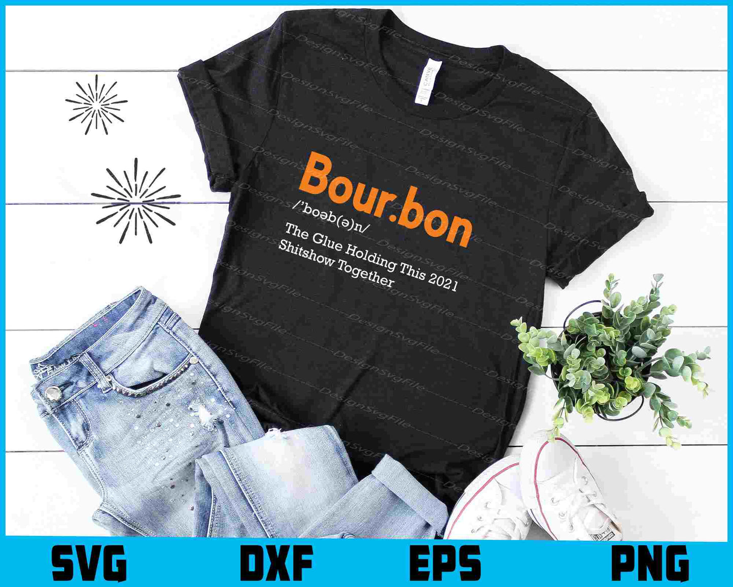 Bourbon The Glue Holding This 2020 Shitshow Together SVG