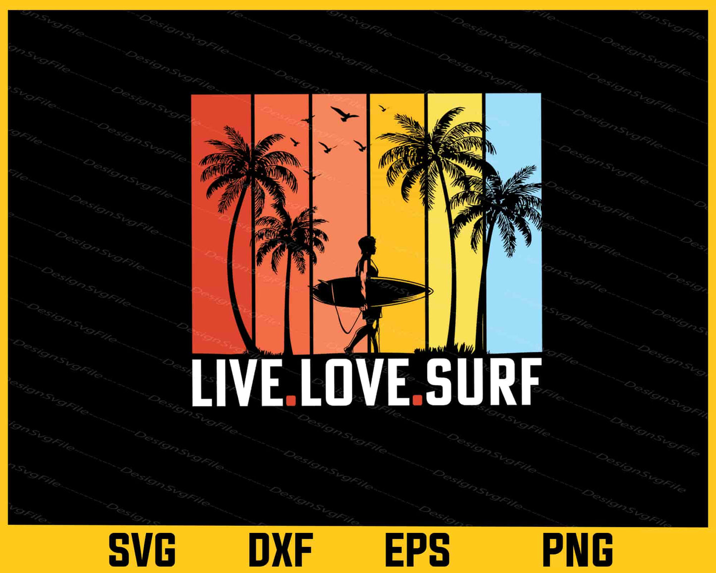 Live Love Surf Summer Svg Cutting Printable File - Premium Cutting Files in SVG, PNG & EPS Formats - Premium SVG Cutting Files for Crafts