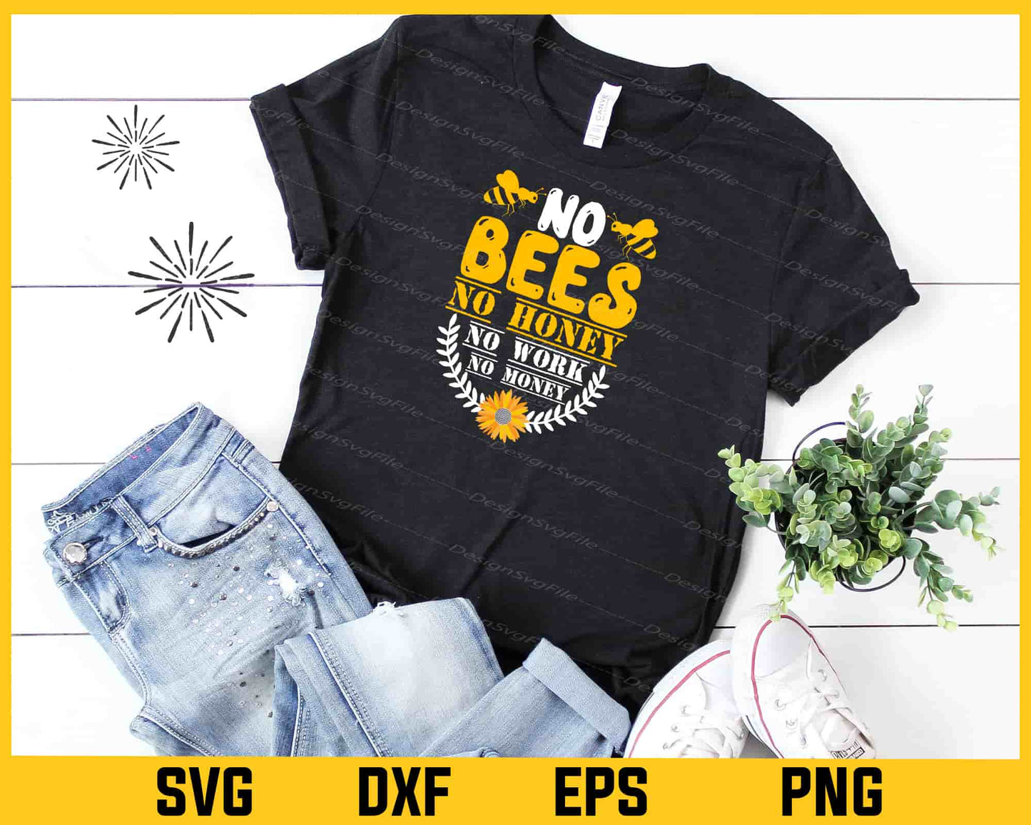 No Bees No Honey No Work No Mony Svg Cutting Printable File - Premium Cutting Files in SVG, PNG & EPS Formats - Premium SVG Cutting Files for Crafts