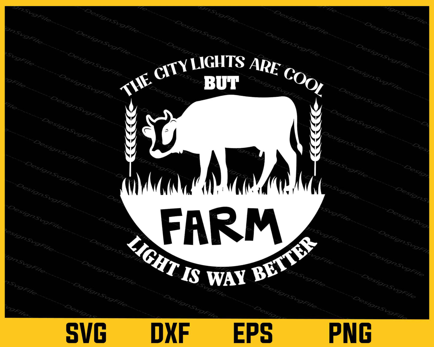 The City Lights Are Cool But Farm Cow Svg Cutting Printable File - Premium Cutting Files in SVG, PNG & EPS Formats - Premium SVG Cutting Files for Crafts