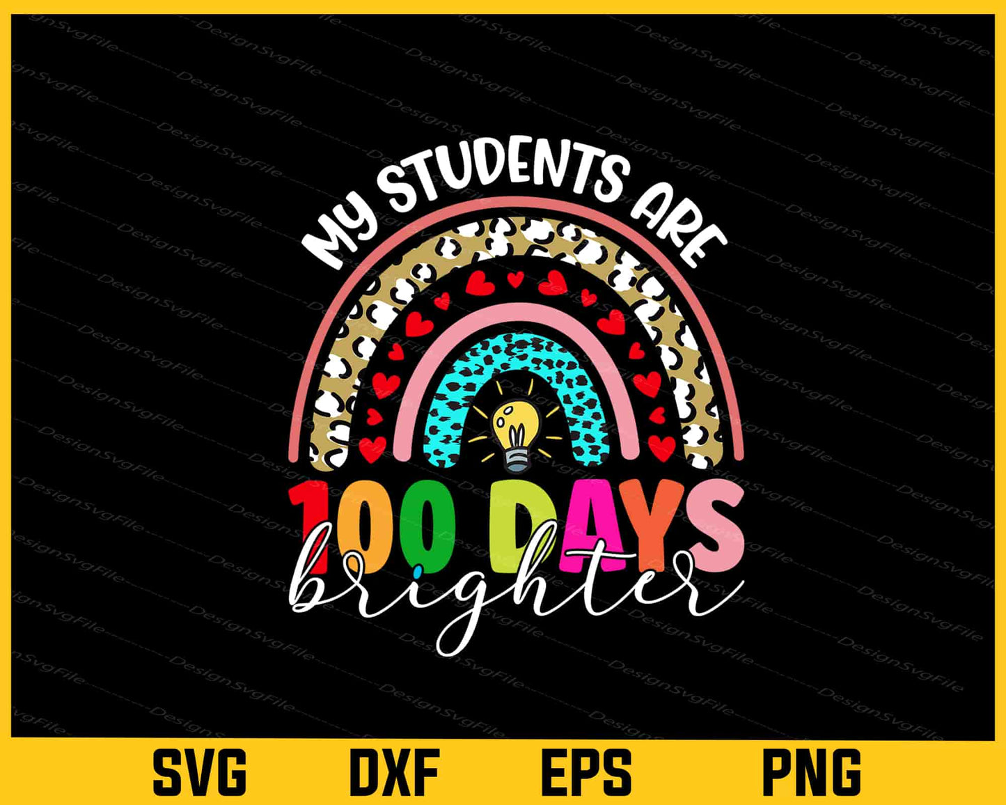 100 Days Brighter My Students Svg Cutting Printable File  - Premium Cutting Files in SVG, PNG & EPS Formats - Premium SVG Cutting Files for Crafts