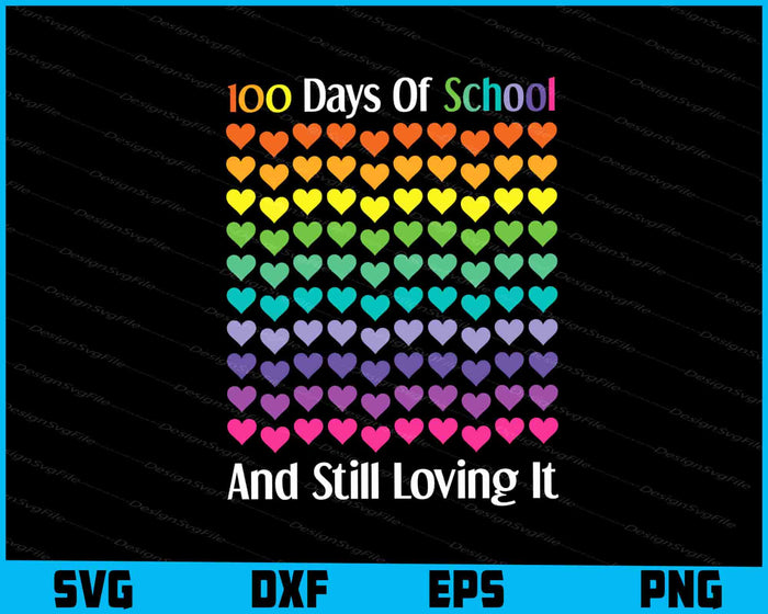 Collection of 100 Days of School-themed designs with text and heart patterns on a black background.