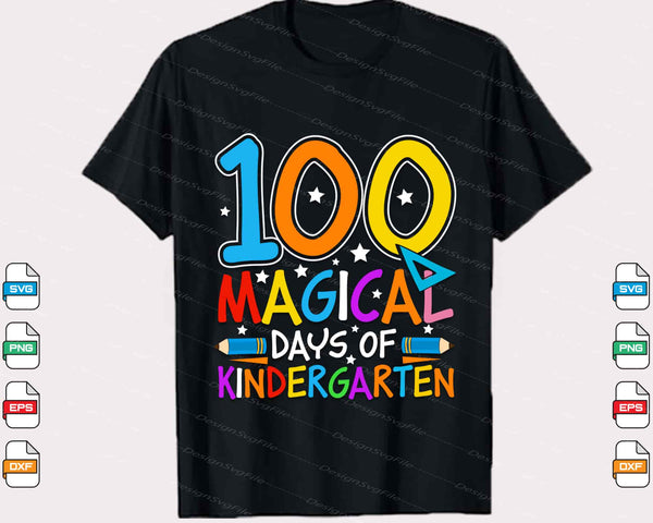 100 Magical Days Of Kindergarten Svg Cutting Printable File