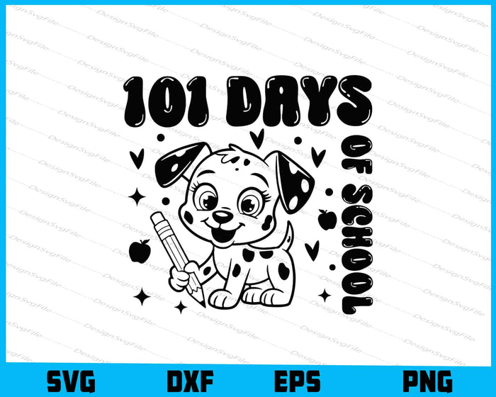 101 Days Of School Dog SVG