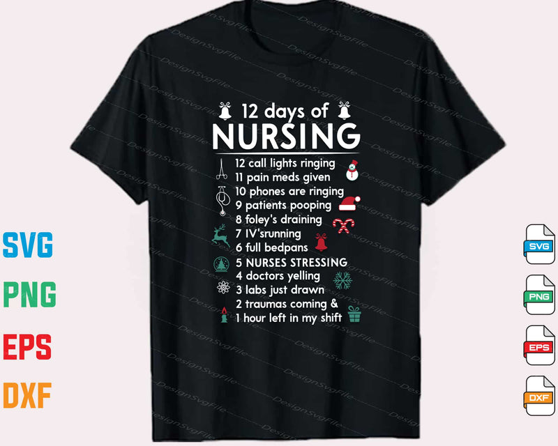 12 Days Of Christmas Nursing t shirt