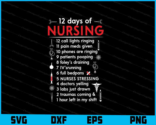 12 Days Of Nursing SVG PNG Cutting Printable File