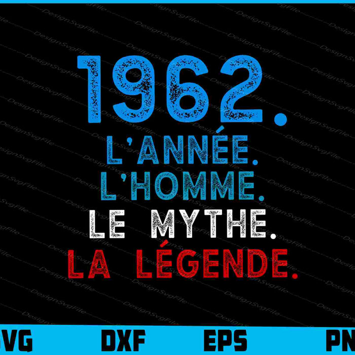 1962 Année le Mythe la Légende SVG