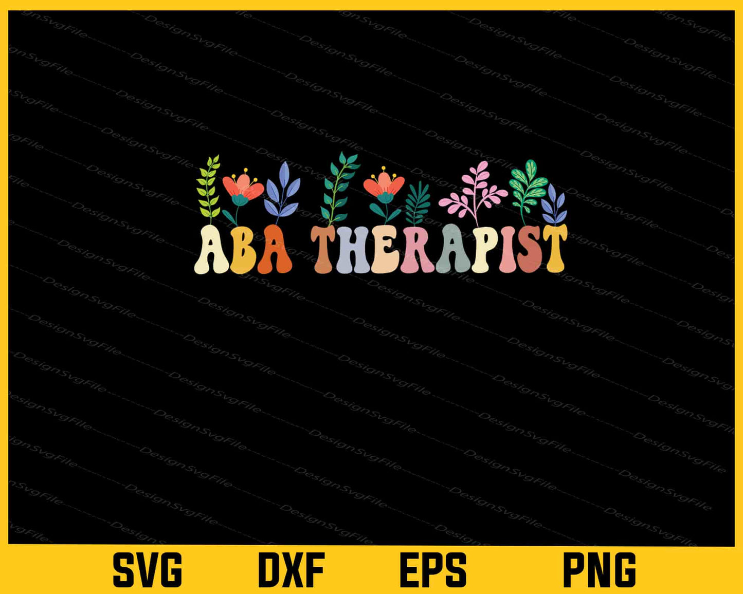 ABA Therapist Flowers Garden Svg Cutting Printable File  - Premium Cutting Files in SVG, PNG & EPS Formats - Premium SVG Cutting Files for Crafts