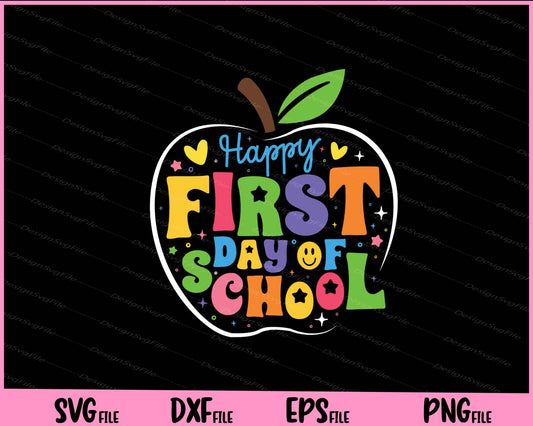 ABC Happy First Day Of School Svg Cutting Printable Files  - Premium Cutting Files in SVG, PNG & EPS Formats - Premium SVG Cutting Files for Crafts