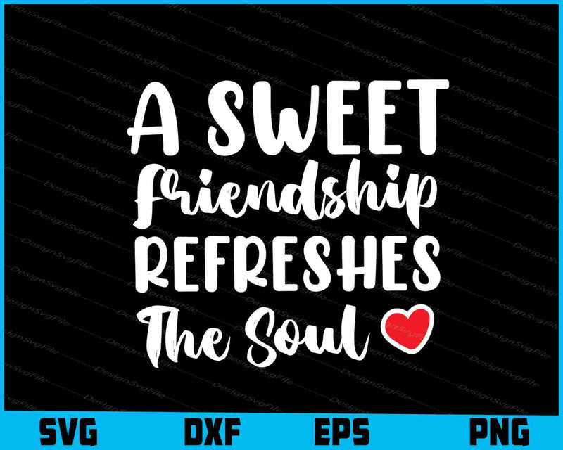 A Sweet Friendship Refreshes The Soul
