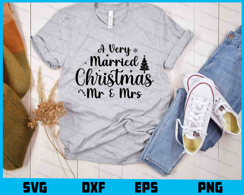 A Very Married Christmas Mr & Mrs SVG