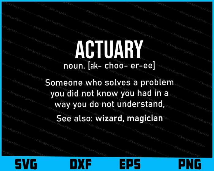 Actuary Definition Cool Actuary SVG