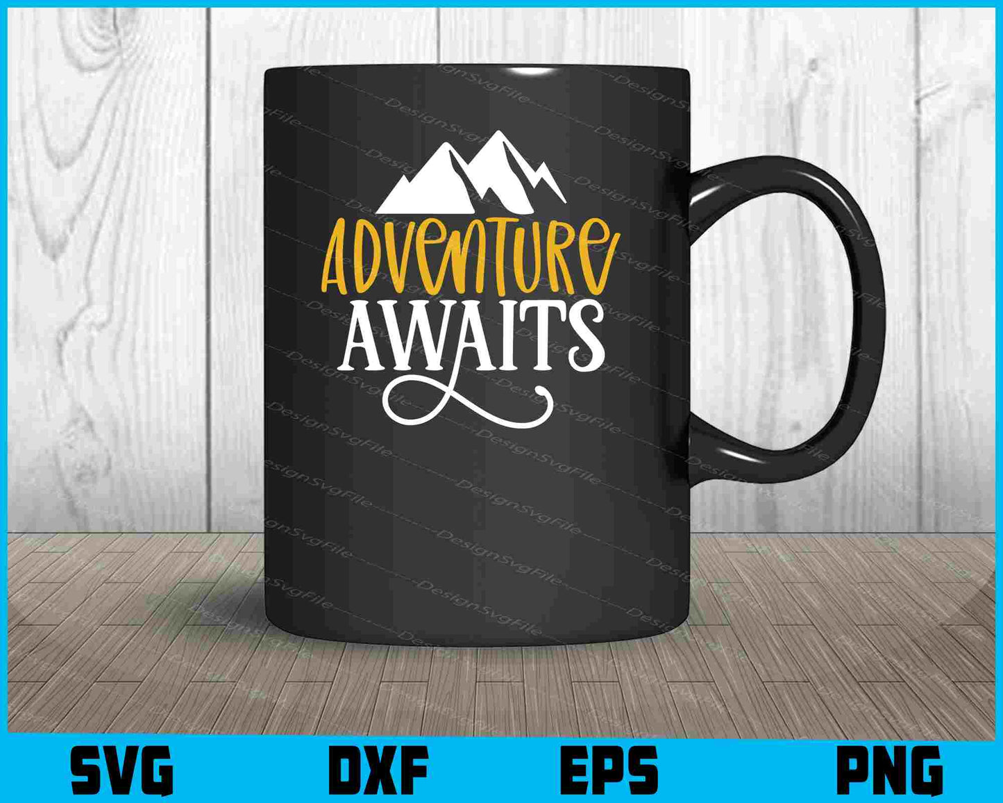 Adventure Awaits SVG PNG Design Printable File  - Premium Cutting Files in SVG, PNG & EPS Formats - Premium SVG Cutting Files for Crafts