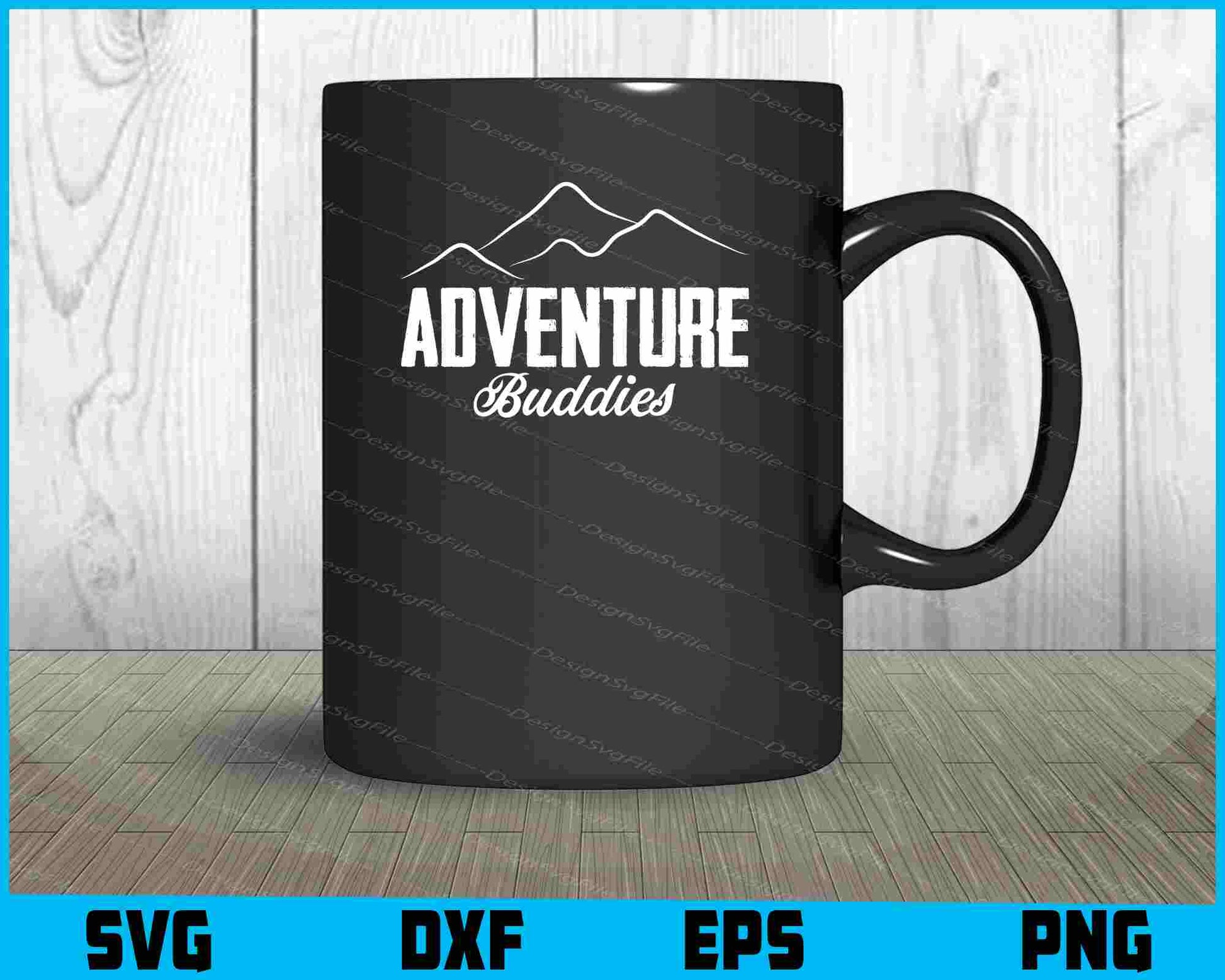 Adventure Buddies SVG and PNG Digital Cutting File  - Premium Cutting Files in SVG, PNG & EPS Formats - Premium SVG Cutting Files for Crafts