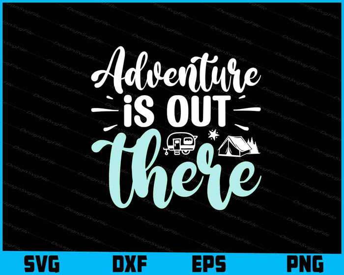 Camping Bundle SVG Adventure Awaits PNG