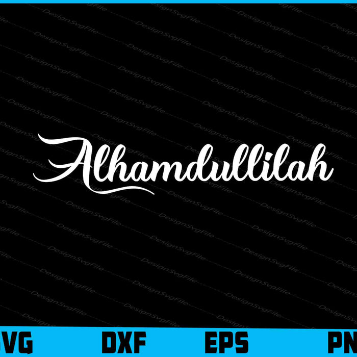 Alhamdullilah SVG, Ramadan Shirt, Islamic Design