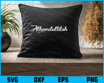 Alhamdullilah SVG, Ramadan Shirt, Islamic Design