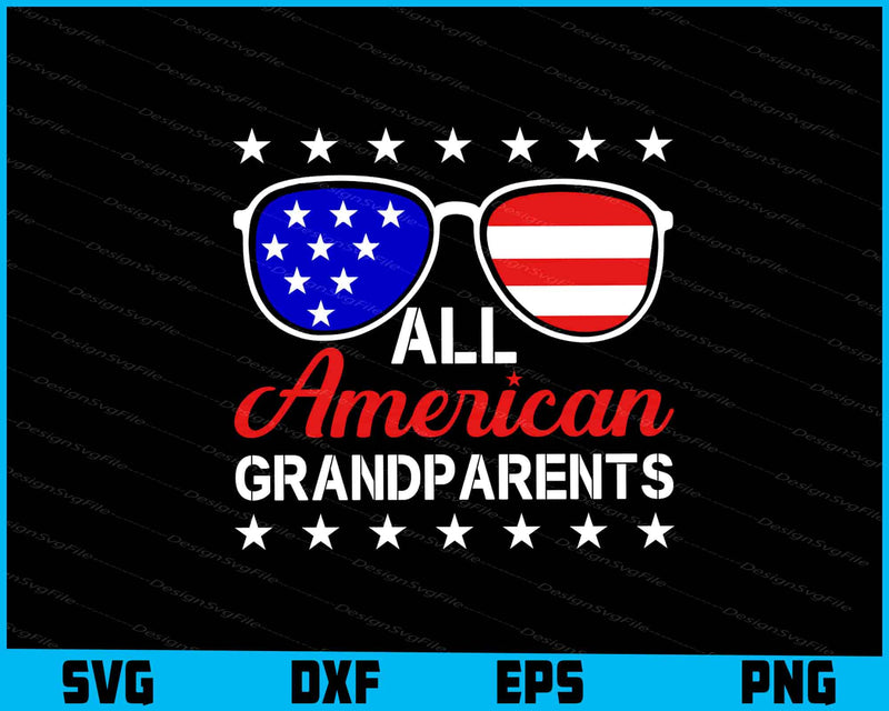 All American Grandparents, 4th Of July SVG