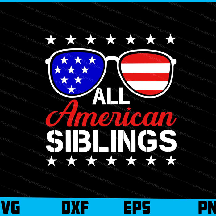 All American Sibling, 4th Of July SVG