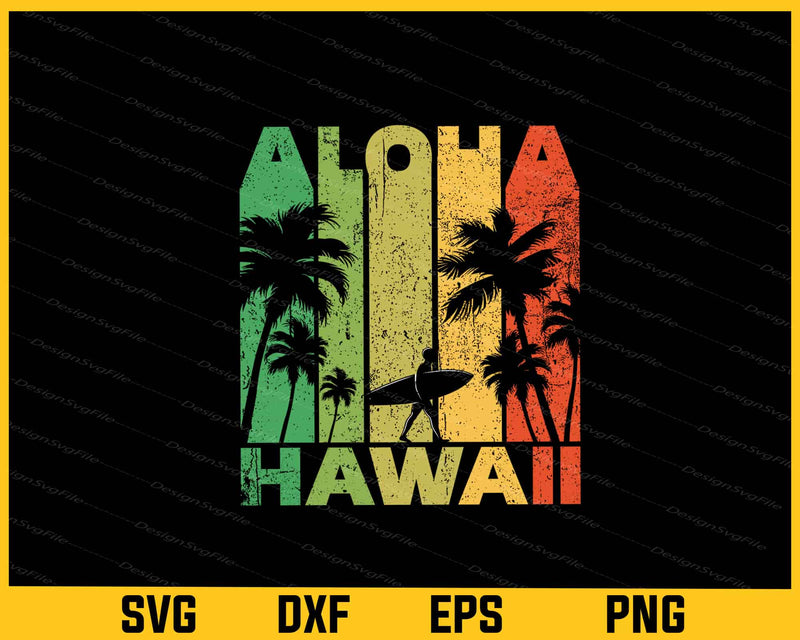 Aloha Hawaii Hawaiian Island Vintage svg