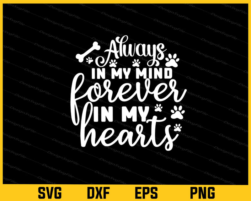 Always On My Mind Forever In My Heart Cat Svg Cutting Printable File