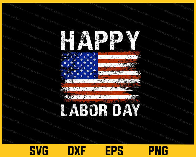 American Flag Happy Labor Day svg