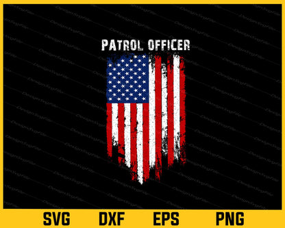 American Flag Patrol Officer Svg Cutting Printable File  - Premium Cutting Files in SVG, PNG & EPS Formats - Premium SVG Cutting Files for Crafts