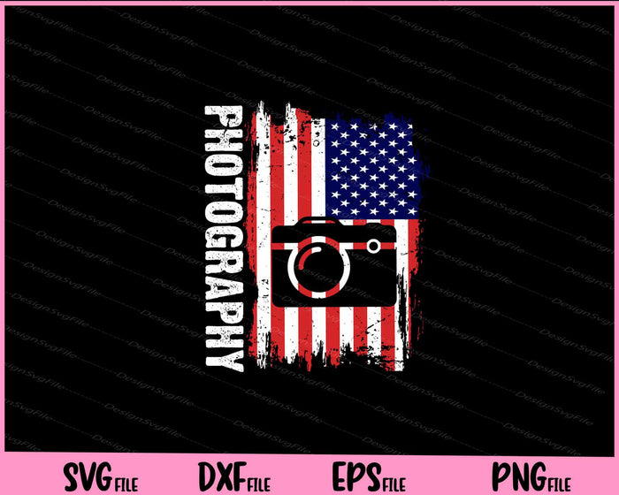 American Flag Photography 4th Of July Svg Cutting Printable Files  - Premium Cutting Files in SVG, PNG & EPS Formats - Premium SVG Cutting Files for Crafts
