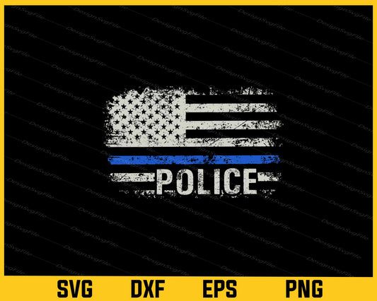 American Flag Police. These Colors Don't Run Svg Cutting Printable File  - Premium Cutting Files in SVG, PNG & EPS Formats - Premium SVG Cutting Files for Crafts