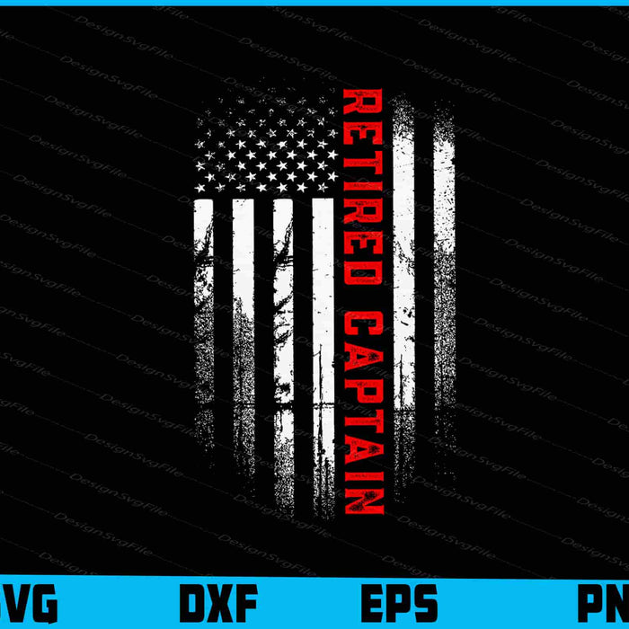 American Flag Retired Firefighter Captain SVG