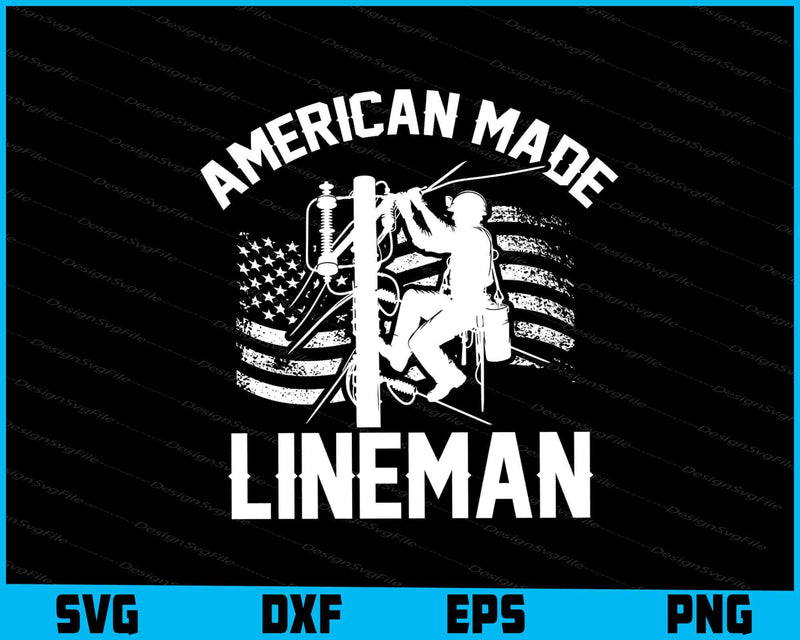 American Made Lineman SVG