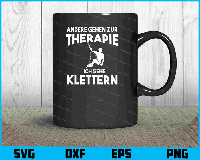Andere Gehen Zur Therapie Ich Gehe Klettern