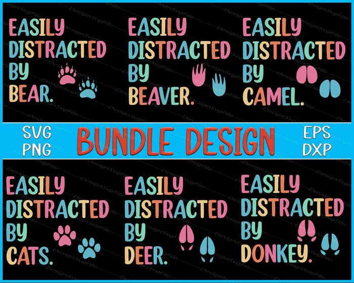 Easily Distracted by... bundle design with colorful text and animal footprints on a black background.