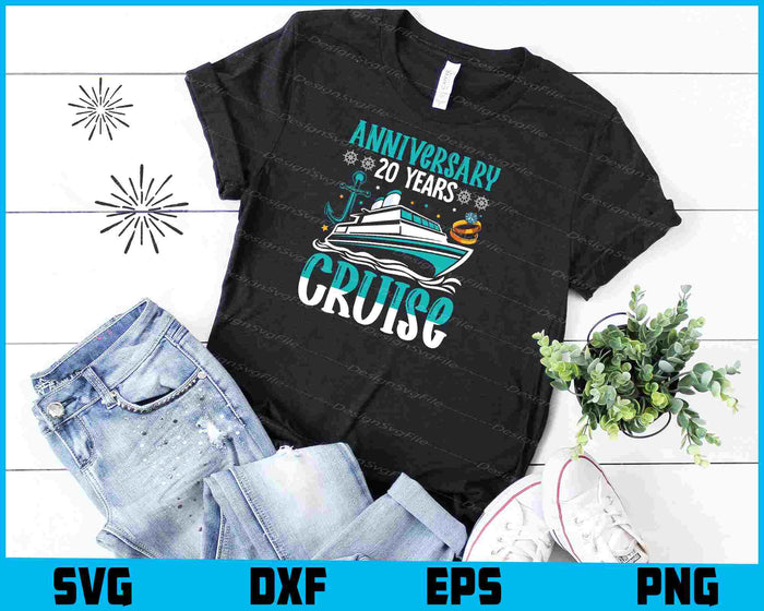 Anniversary 20 Years Cruise