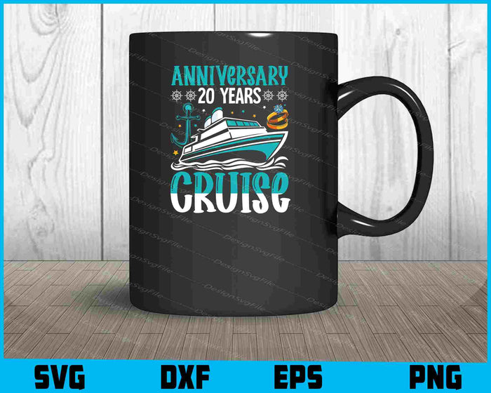 Anniversary 20 Years Cruise