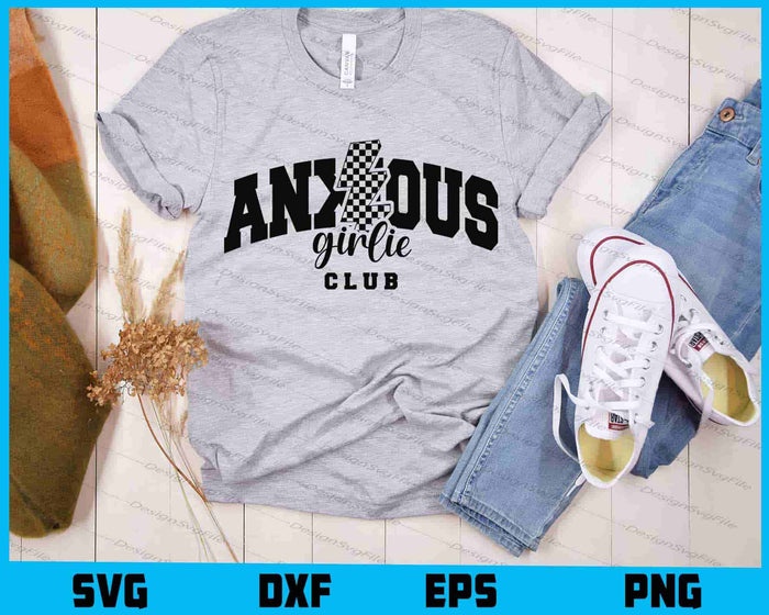 Anxious Girlie Club SVG