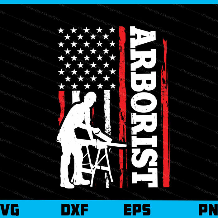 Arborist Carpenter American Flag Svg Cutting Printable File  - Premium Cutting Files in SVG, PNG & EPS Formats - Premium SVG Cutting Files for Crafts