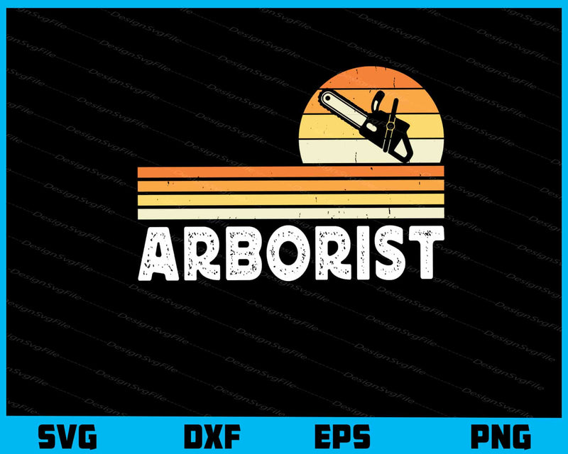 Arborist Vintage Retro Svg Cutting Printable File  - Premium Cutting Files in SVG, PNG & EPS Formats - Premium SVG Cutting Files for Crafts