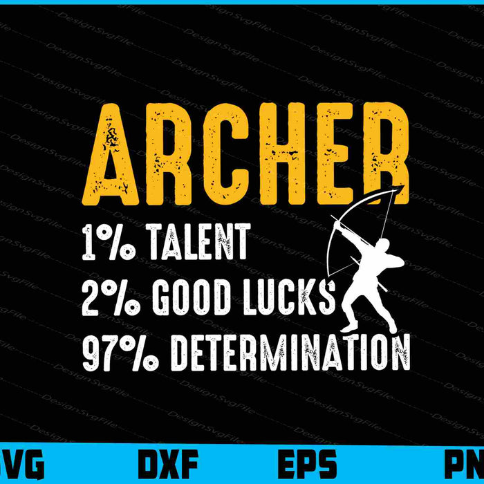 Archer 1% Talent 2% Good Lucks SVG