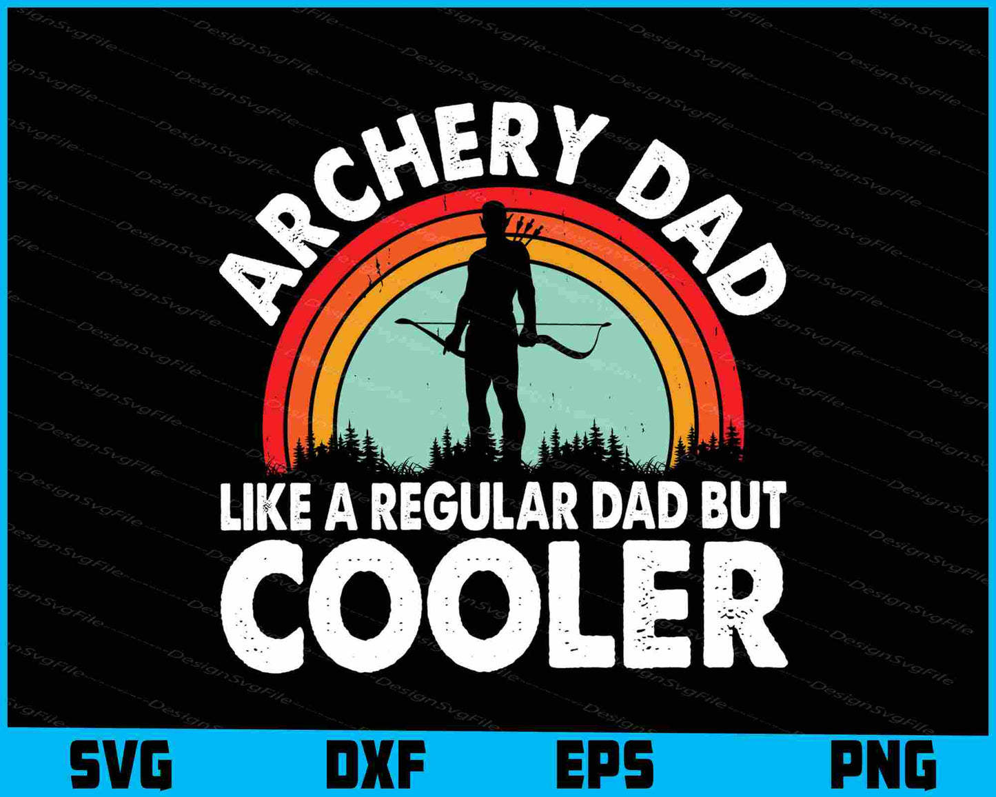 Archery Dad Like Regular Dad Cooler SVG