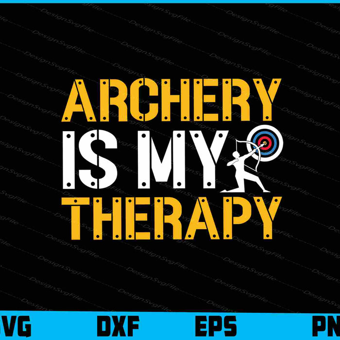 Archery Is My Therapy SVG