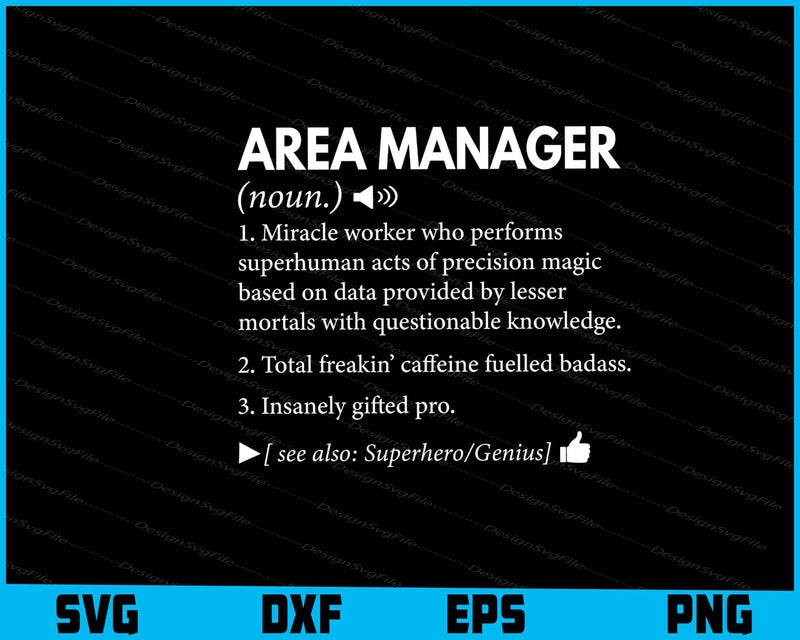 Area Manager Definition Meaning Funny SVG
