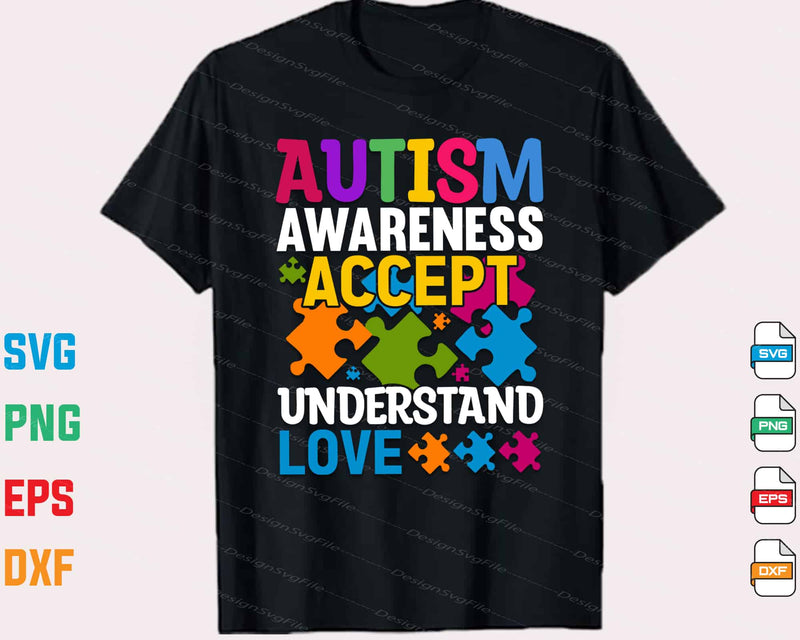 Autism Awareness Accept Understand Love Svg Cutting Printable File  - Premium Cutting Files in SVG, PNG & EPS Formats - Premium SVG Cutting Files for Crafts