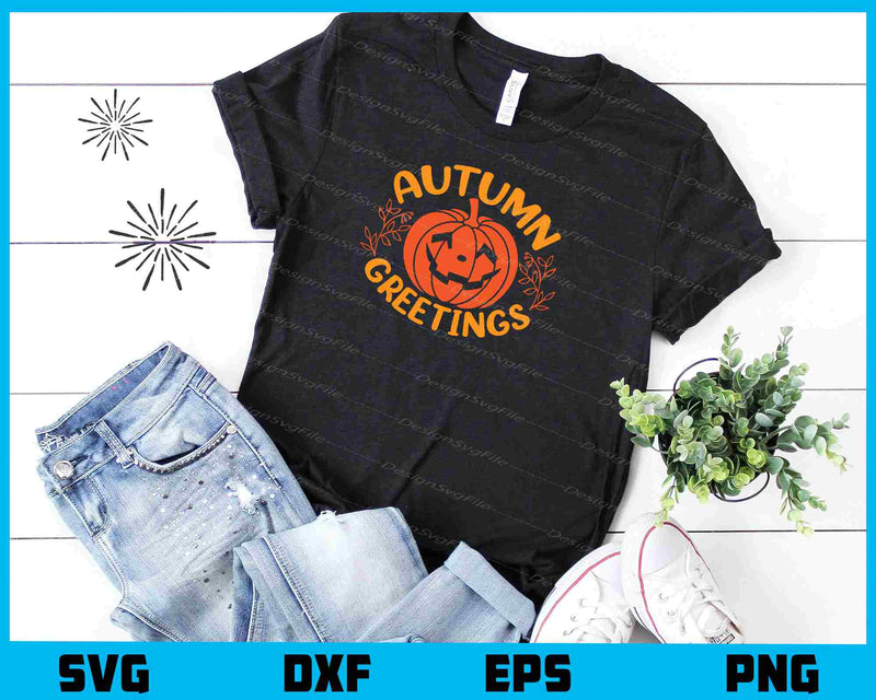 Autumn greetings Svg Cutting Printable File  - Premium Cutting Files in SVG, PNG & EPS Formats - Premium SVG Cutting Files for Crafts
