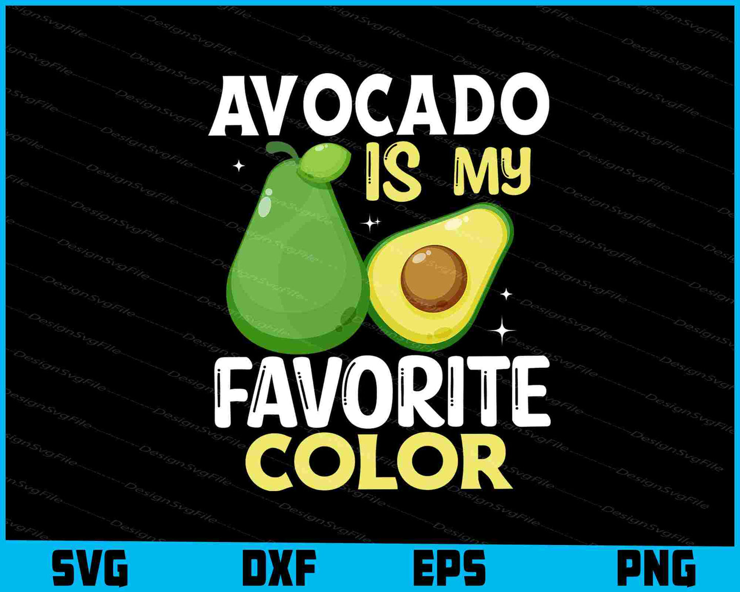 Avocado Is My Favorite Color SVG