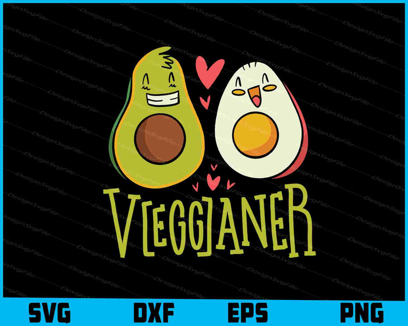 Avocado Vegganer SVG, Valentine Day SVG