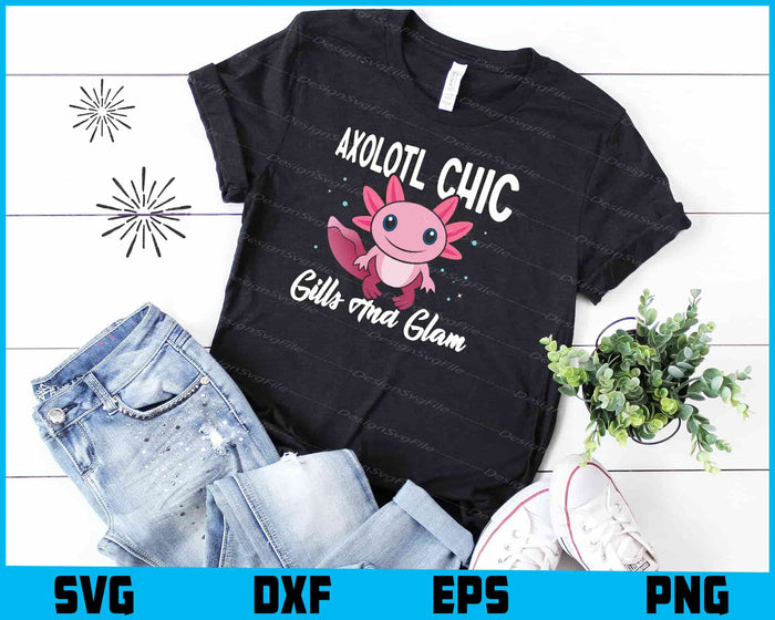 Axolotl Chic Gills And Calm SVG