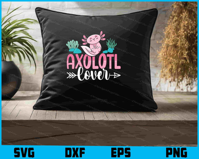 Axolotl Lover SVG