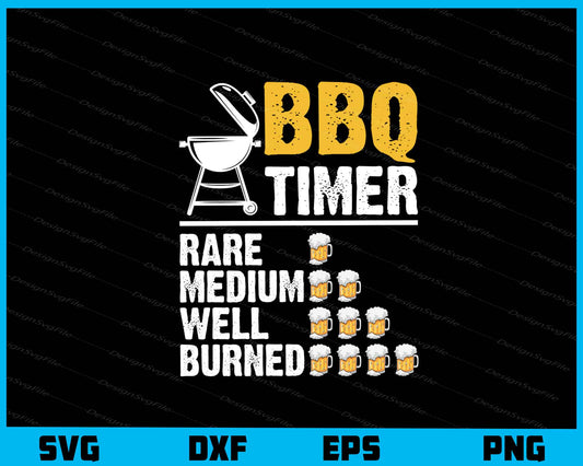 BBQ Timer Rare Medium Well Burned Svg Cutting Printable File  - Premium Cutting Files in SVG, PNG & EPS Formats - Premium SVG Cutting Files for Crafts