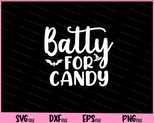 Baatty For Candy Halloween Svg Cutting Printable Files  - Premium Cutting Files in SVG, PNG & EPS Formats - Premium SVG Cutting Files for Crafts